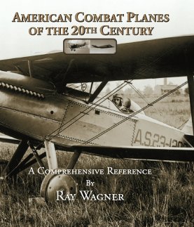 American Combat Planes of the 20th Century